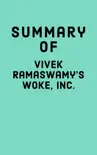 Summary of Vivek Ramaswamy's Woke, Inc.