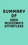 Summary of Greg McKeown's Effortless sinopsis y comentarios