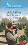 A Safe Place for Christmas synopsis, comments
