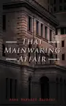 That Mainwaring Affair synopsis, comments