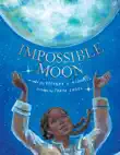 Impossible Moon synopsis, comments
