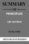 Summary Of Principles By Ray Dalio Life and Work sinopsis y comentarios