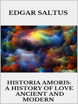 historia amoris: a history of love, ancient and modern book cover image