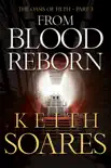 The Oasis of Filth - Part 3 - From Blood Reborn synopsis, comments
