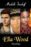 Ella Wood Novellas synopsis, comments