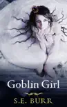Goblin Girl synopsis, comments