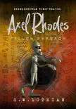 Axel Rhodes and the Fallen Pharaoh sinopsis y comentarios