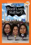 What Is Black Lives Matter? sinopsis y comentarios