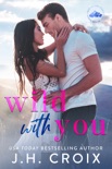 Wild With You book summary, reviews and downlod