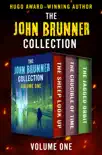 The John Brunner Collection Volume One synopsis, comments