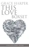 THIS LOVE Boxset synopsis, comments