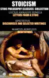 Stoicism. Stoic philosophy classics collection sinopsis y comentarios