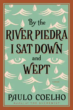 by the river piedra i sat down and wept book cover image