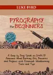 Pyrography for Beginners synopsis, comments