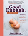 Good Enough book summary, reviews and download