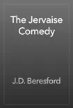 The Jervaise Comedy