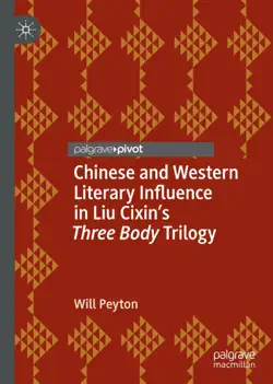 chinese and western literary influence in liu cixin’s three body trilogy imagen de la portada del libro