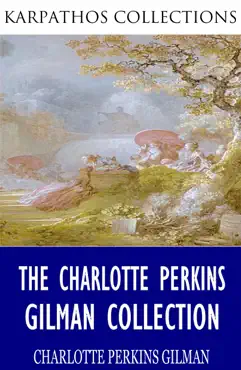 the charlotte perkins gilman collection imagen de la portada del libro