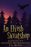 An Elvish Sweatshop synopsis, comments