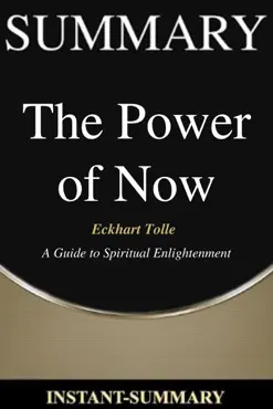 the power of now by eckhart tolle - a 15-minute summary - a guide to spiritual enlightenment book cover image