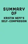 Summary of Kristin Neff's Self-Compassion sinopsis y comentarios
