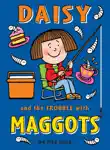 Daisy and the Trouble with Maggots synopsis, comments