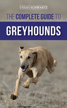 the complete guide to greyhounds book cover image