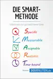 Die SMART-Methode synopsis, comments