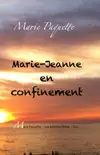 Marie-Jeanne en confinement synopsis, comments
