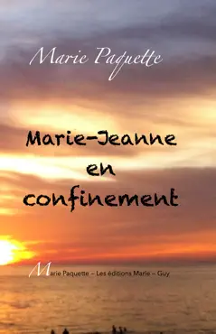 marie-jeanne en confinement book cover image