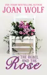 The Rebel and the Rose synopsis, comments