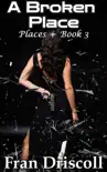 A Broken Place synopsis, comments
