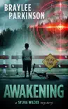 Awakening synopsis, comments