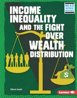 income inequality and the fight over wealth distribution book cover image