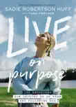 Live on Purpose synopsis, comments