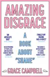 Amazing Disgrace synopsis, comments