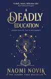 A Deadly Education sinopsis y comentarios
