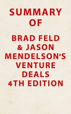 summary of brad feld & jason mendelson's venture deals 4th edition book cover image