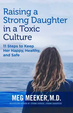 raising a strong daughter in a toxic culture book cover image