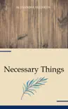 Necessary Things synopsis, comments