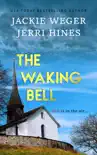 The Waking Bell