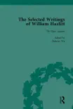 The Selected Writings of William Hazlitt Vol 8 synopsis, comments