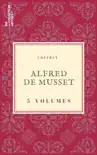 Coffret Alfred de Musset synopsis, comments