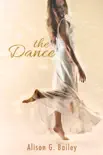 The Dance synopsis, comments