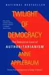 Twilight of Democracy synopsis, comments