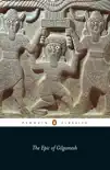 The Epic of Gilgamesh sinopsis y comentarios