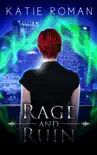 Rage and Ruin synopsis, comments