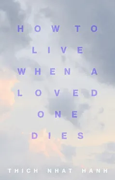 how to live when a loved one dies book cover image