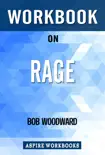 Workbook on Rage by Bob Woodward : Summary Study Guide sinopsis y comentarios