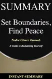 Set Boundaries, Find Peace Summary synopsis, comments